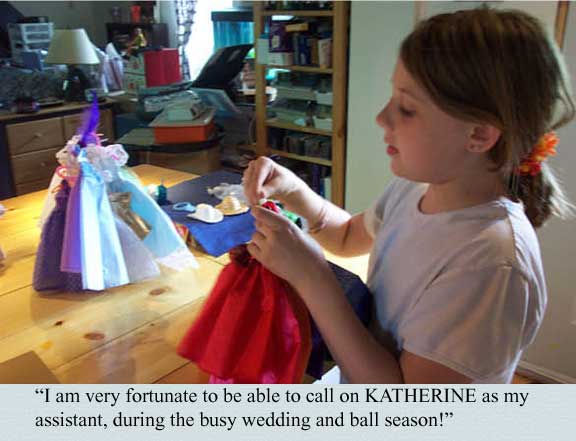 Luckily I can count on KATHERINE to assist me during the busy wedding season!